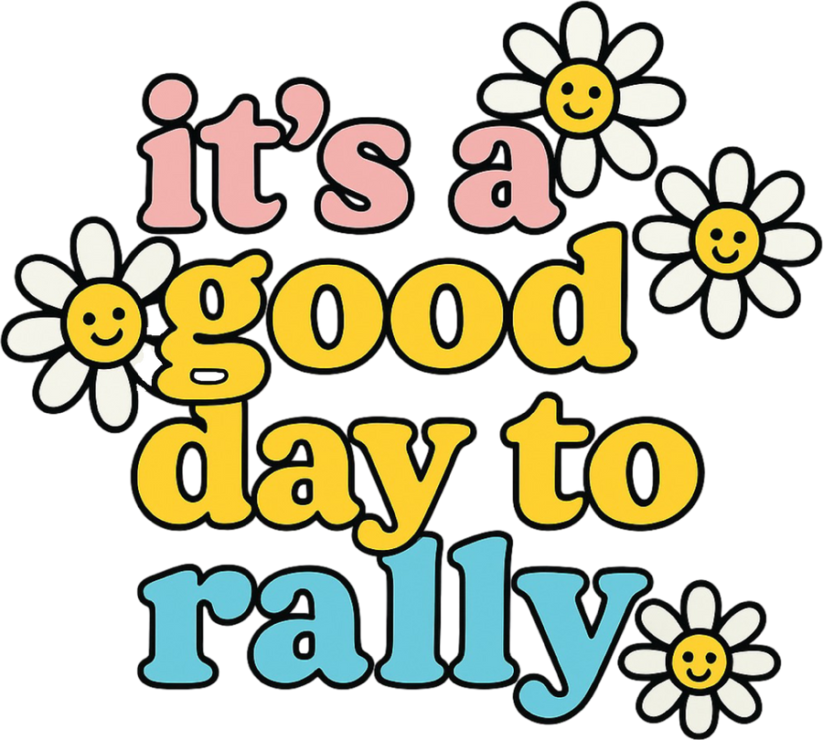 It's a Good Day to Rally