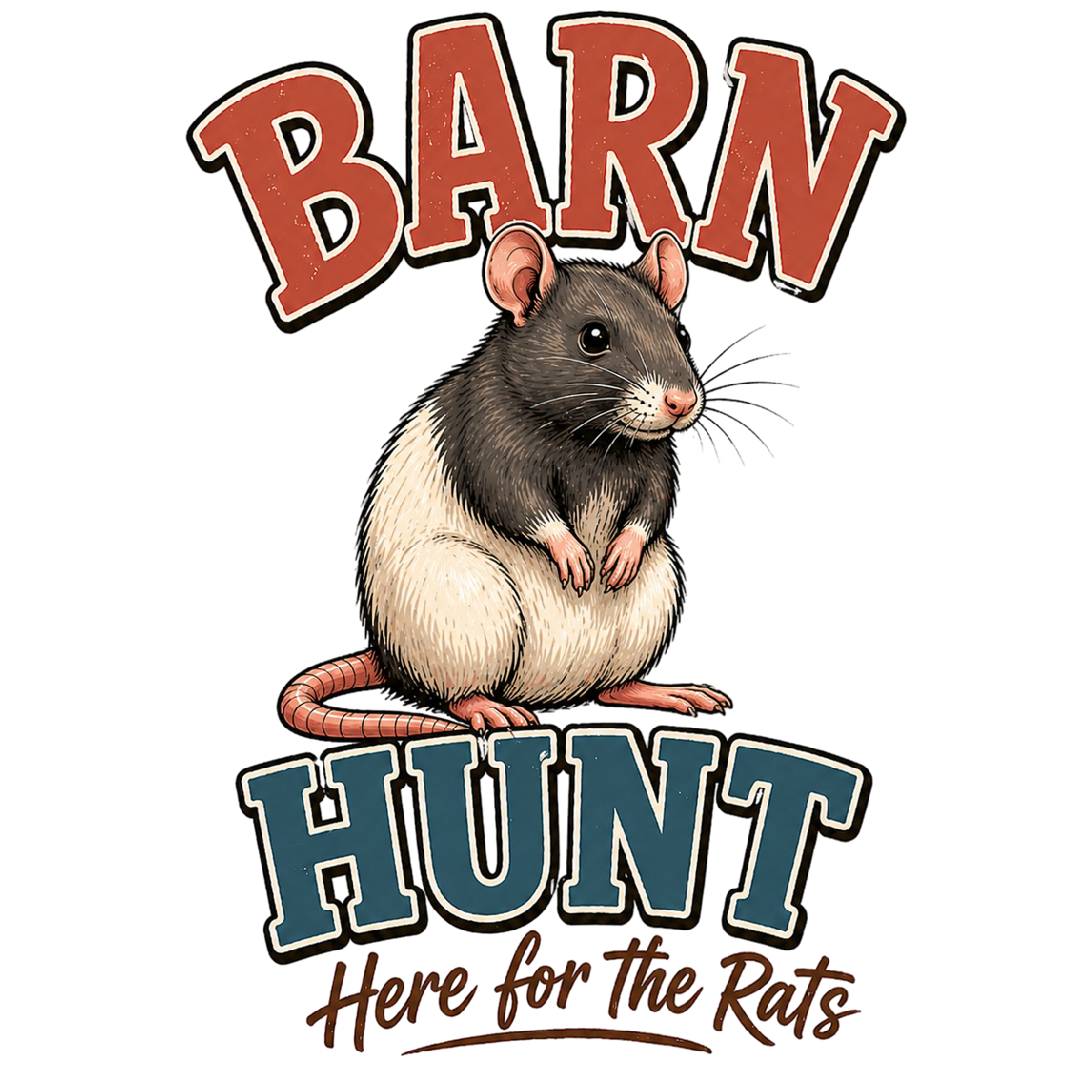 Barn Hunt: Here for the Rats Rat shirt design