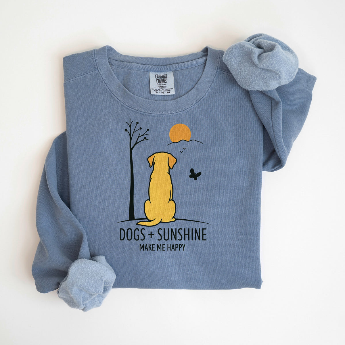 Dogs + Sunshine Make Me Happy - Yellow Lab - Comfort Colors crewneck in Blue Jean