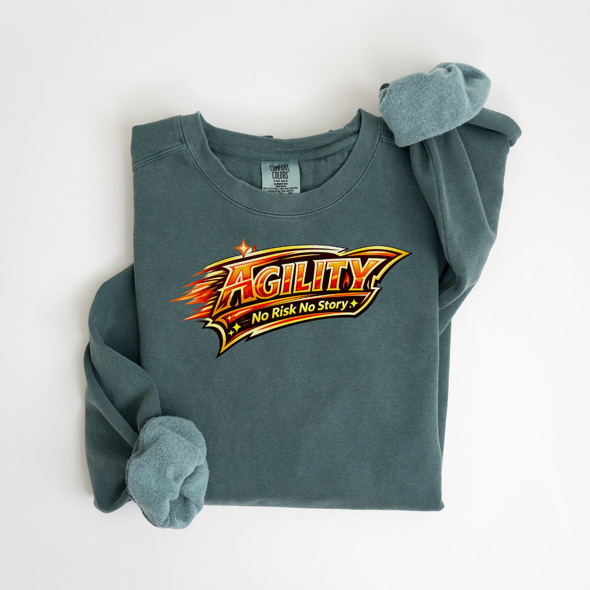 Agility: No Risk No Story - Orange & Yellow - Comfort Colors crewneck in Blue Spruce