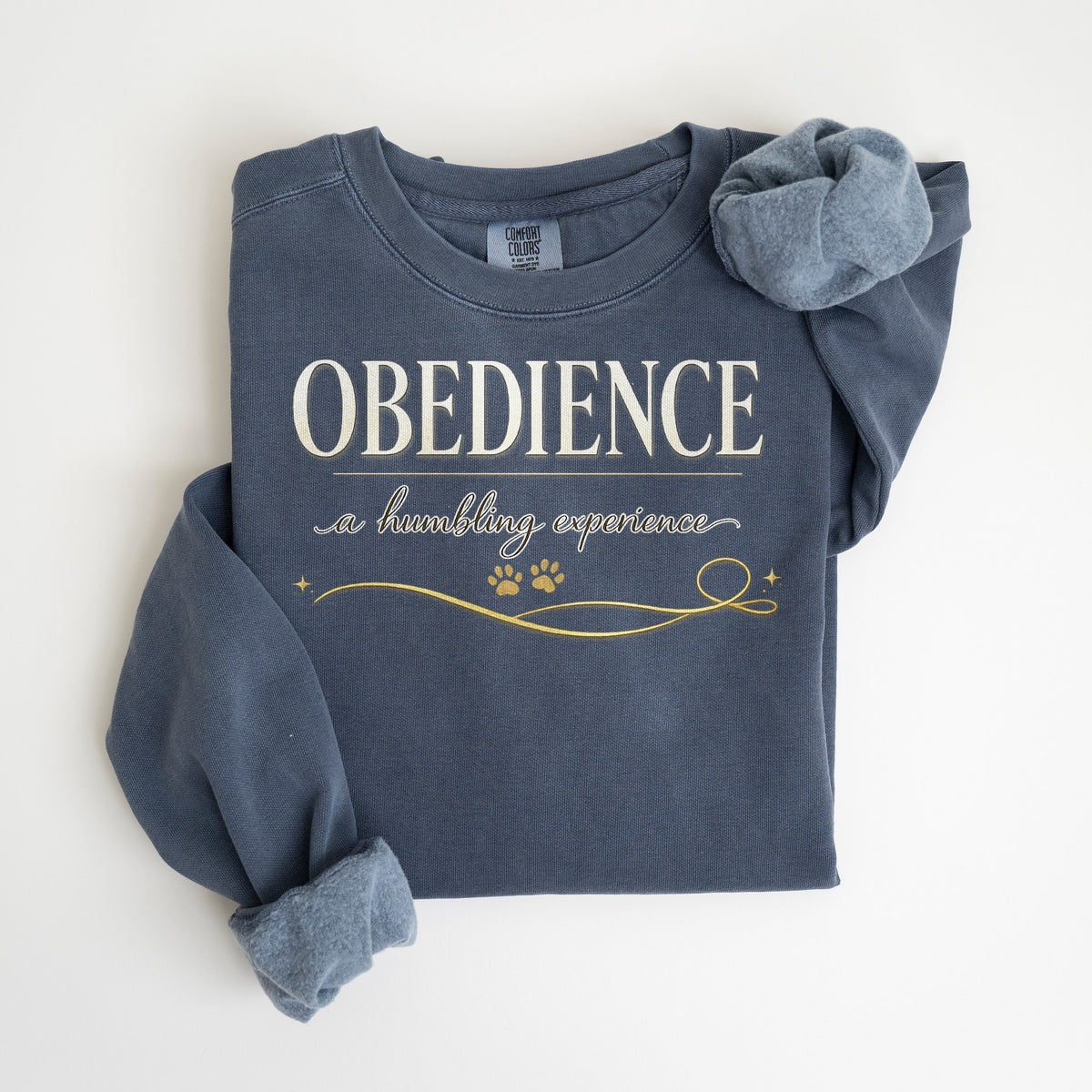 Obedience: A Humbling Experience - Comfort Colors crewneck in Denim