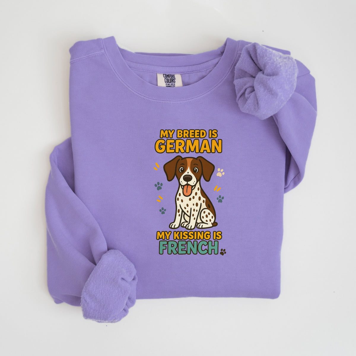 My Kissing Is French - German Shorthaired Pointer - Comfort Colors crewneck in Violet