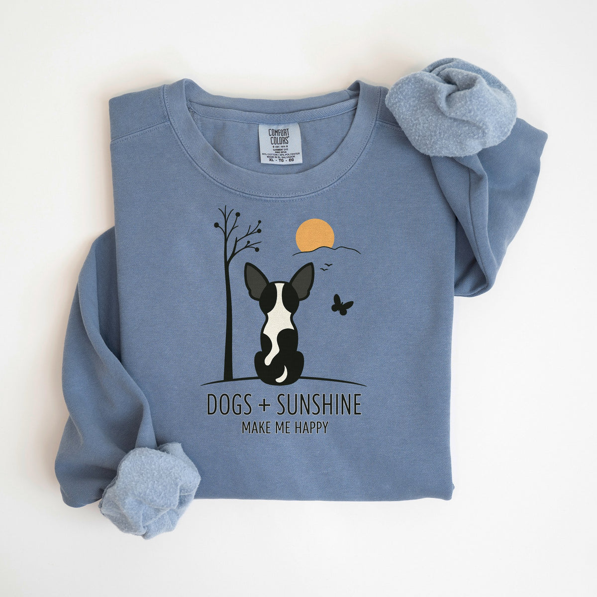 Dogs + Sunshine Make Me Happy - Chihuahua - Comfort Colors crewneck in Blue Jean