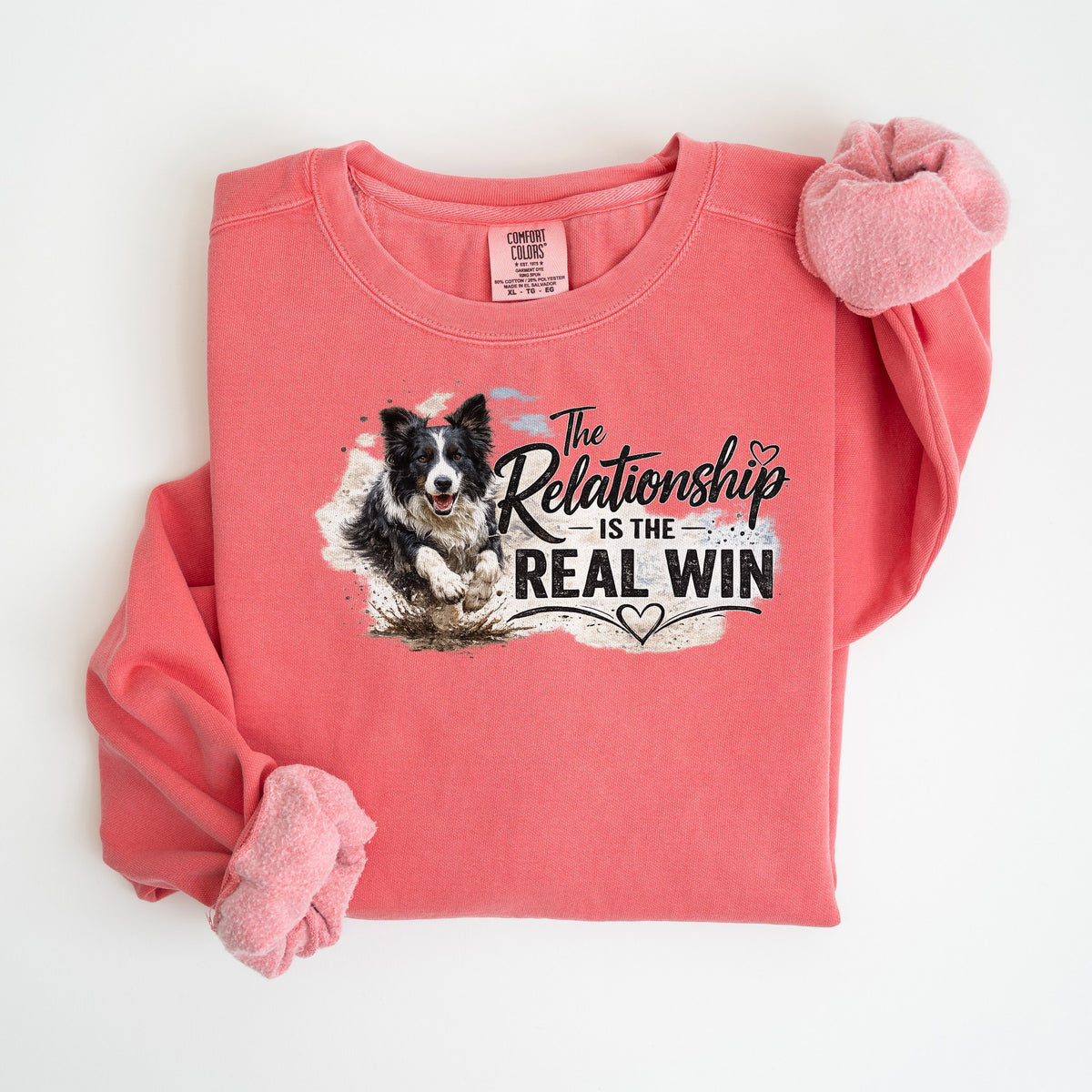 The Relationship Is the Real Win - Border Collie - Comfort Colors crewneck in Watermelon