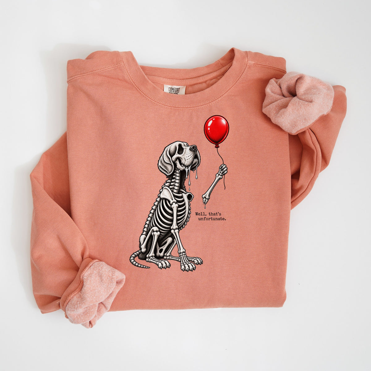 Well, That's Unfortunate - Comfort Colors crewneck in Terracotta