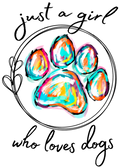Just a Girl Who Loves Dogs Decal