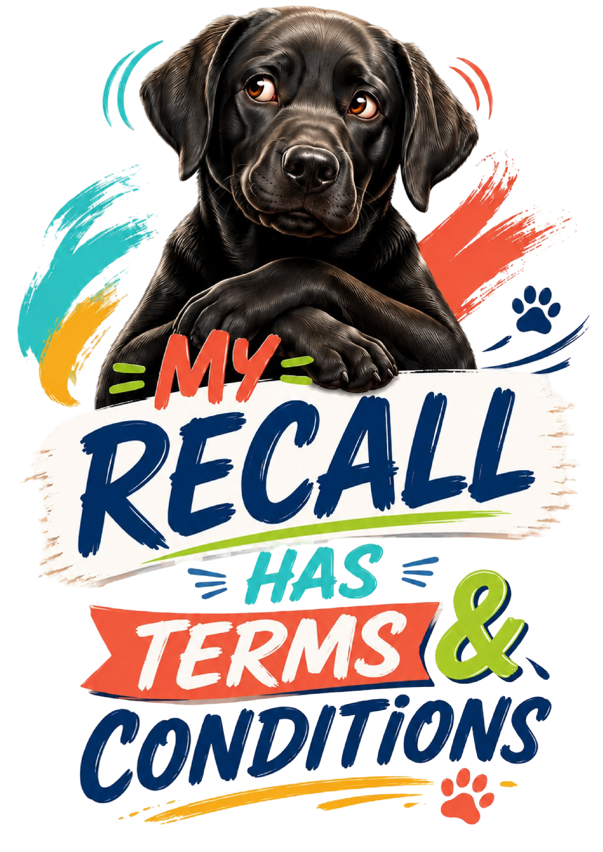 My Recall Has Terms & Conditions shirt design