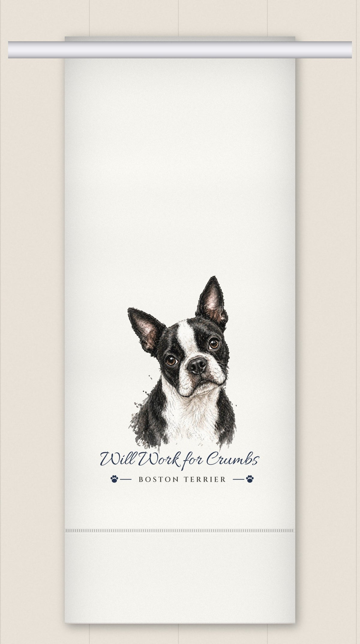 Boston Terrier tea towel - Will Work for Crumbs